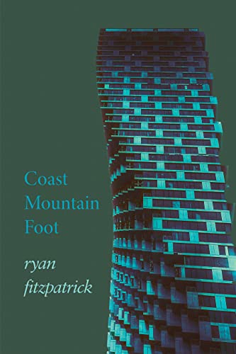 Stock image for Coast Mountain Foot for sale by ThriftBooks-Dallas