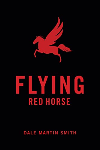 Beispielbild fr Flying Red Horse zum Verkauf von PBShop.store US