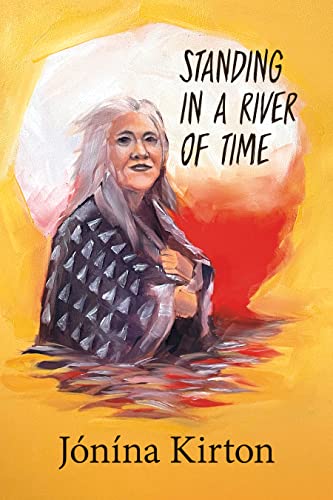 Stock image for Standing in a River of Time for sale by Zoom Books Company