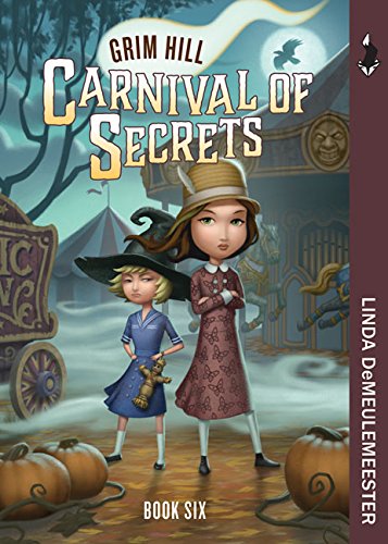 Beispielbild fr Carnival of Secrets zum Verkauf von Better World Books