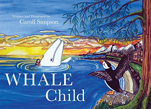 9781772031638: Whale Child (Coastal Spirit Tales)