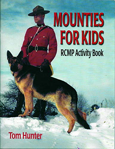 Stock image for Mounties for Kids: Rcmp Activity Book for sale by HPB-Diamond