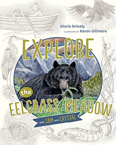 Imagen de archivo de Explore the Eelgrass Meadow with Sam and Crystal: 3 (Explore with Sam and Crystal, 3) a la venta por WorldofBooks