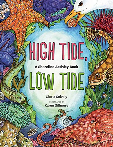 Imagen de archivo de High Tide, Low Tide: A Shoreline Activity Book a la venta por Zoom Books Company