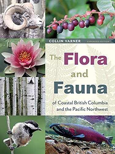 9781772033564: The Flora and Fauna of Coastal British Columbia and the Pacific Northwest: Second Edition