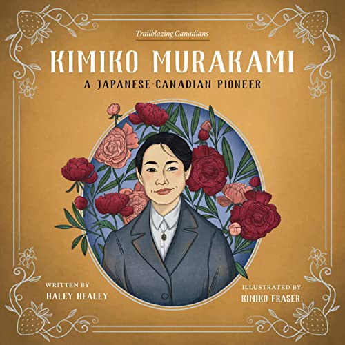 9781772034677: Kimiko Murakami: A Japanese-Canadian Pioneer