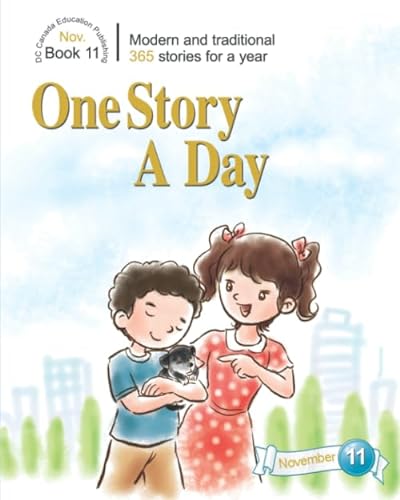 Beispielbild fr One Story a Day: Book 11 for November (One Story a Day for Intermediate Readers) zum Verkauf von GF Books, Inc.