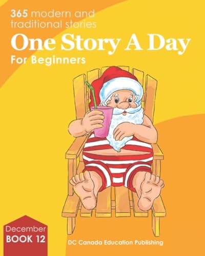 9781772054460: One Story a Day for Beginners: Book 12 for December