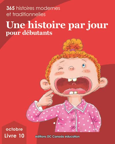 Beispielbild fr Une histoire par jour pour dbutants: Livre 10 pour octobre (French Edition) zum Verkauf von GF Books, Inc.