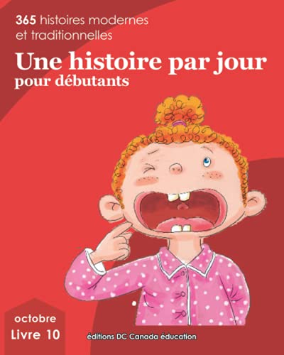 Imagen de archivo de Une histoire par jour pour dbutants: Livre 10 pour octobre (French Edition) a la venta por GF Books, Inc.