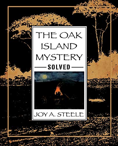 

The Oak Island Mystery, Solved (Paperback)