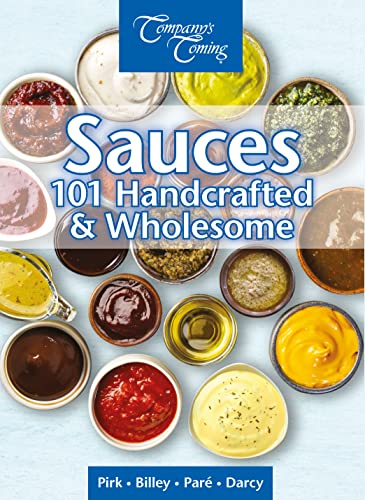 Beispielbild fr Sauces: Handcrafted & Wholesome zum Verkauf von ThriftBooks-Atlanta