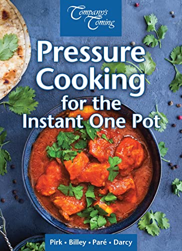 9781772070552: Pressure Cooking for the Instant One Pot: Fast Homecooked Food (New Original)