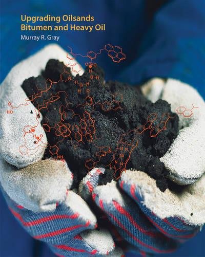 9781772120073: Upgrading Oilsands Bitumen and Heavy Oil