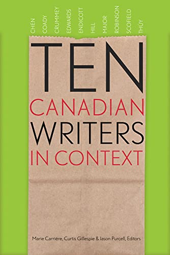 Stock image for Ten Canadian Writers in Context for sale by ThriftBooks-Atlanta