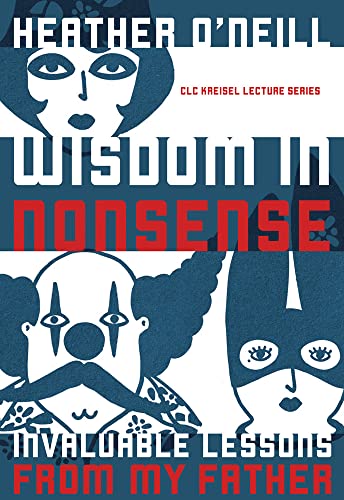 Stock image for Wisdom in Nonsense: Invaluable Lessons from My Father for sale by ThriftBooks-Dallas