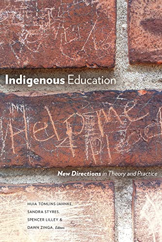 Imagen de archivo de Indigenous Education: New Directions in Theory and Practice a la venta por Revaluation Books