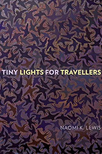 Stock image for Tiny Lights for Travellers for sale by Better World Books: West