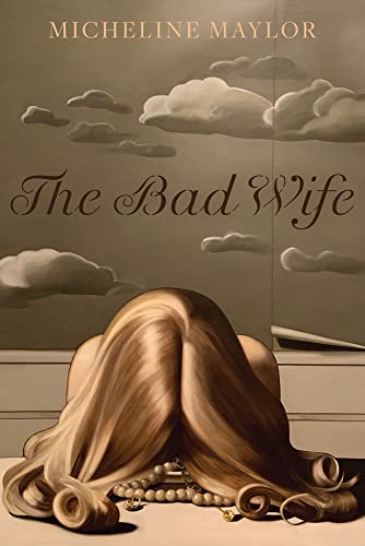 Beispielbild fr The Bad Wife zum Verkauf von Russell Books