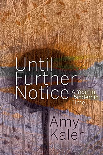 9781772126259: Until Further Notice: A Year in Pandemic Time