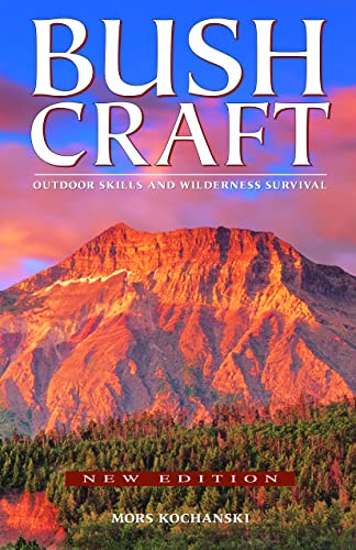 Imagen de archivo de Bushcraft: Outdoor Skills and Wilderness Survival a la venta por Goodwill of Colorado