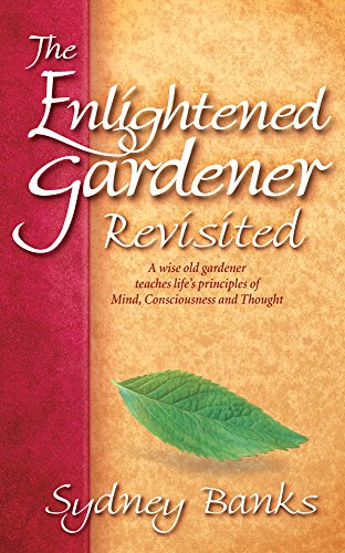 9781772130164: The Enlightened Gardener Revisited