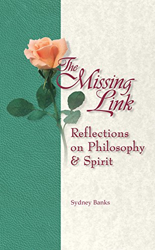 Stock image for The Missing Link: Reflections on Philosophy and Spirit for sale by Goodwill