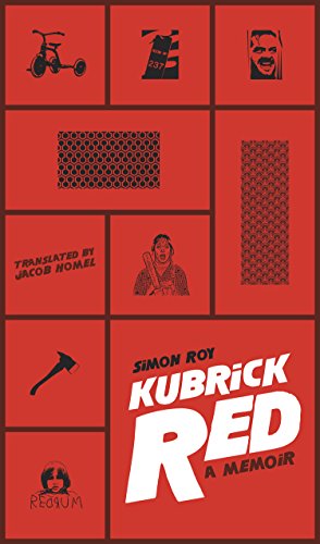 Stock image for My Red Life Kubrick for sale by Better World Books