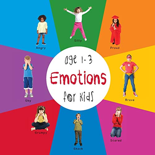 Imagen de archivo de Emotions for Kids age 1-3 (Engage Early Readers: Children's Learning Books) with FREE EBOOK a la venta por Russell Books