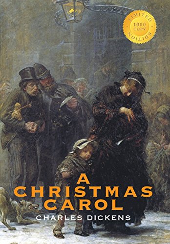 Beispielbild fr A Christmas Carol (Illustrated) (1000 Copy Limited Edition) zum Verkauf von Goodwill of Colorado