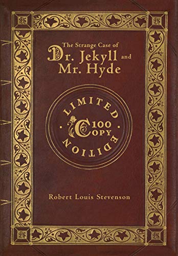 Beispielbild fr The Strange Case of Dr. Jekyll and Mr. Hyde (100 Copy Limited Edition) zum Verkauf von HPB-Diamond