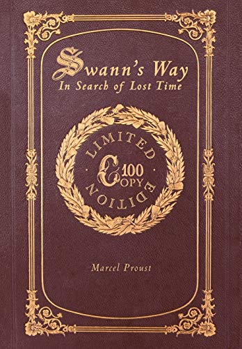 Beispielbild fr Swann's Way : In Search of Lost Time (100 Copy Limited Edition) zum Verkauf von Buchpark