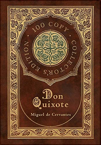9781772268249: Don Quixote (100 Copy Collector's Edition)