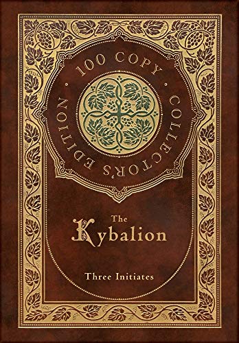 9781772269680: The Kybalion (100 Copy Collector's Edition)