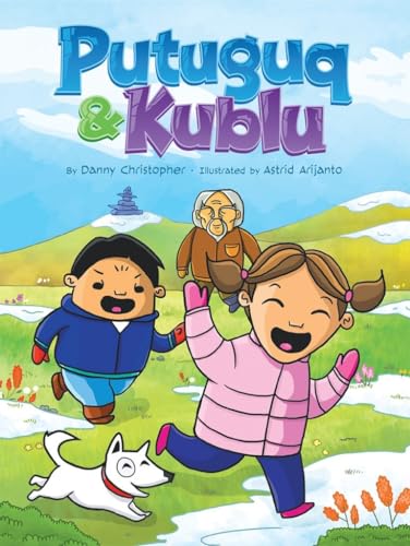 Stock image for Putuguq and Kublu for sale by Better World Books: West