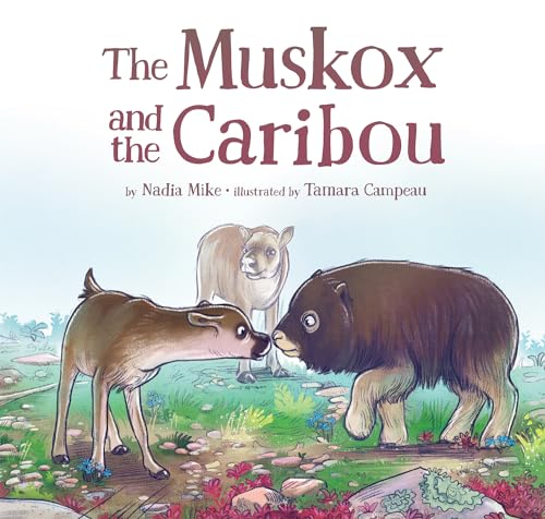 Stock image for The Muskox and the Caribou for sale by SecondSale