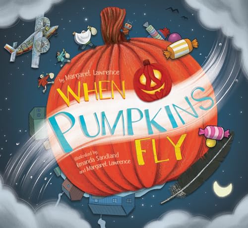 Beispielbild fr When Pumpkins Fly zum Verkauf von Better World Books