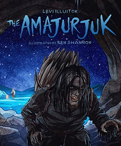 Stock image for The Amajurjuk (Inuit Folktales) for sale by Magers and Quinn Booksellers