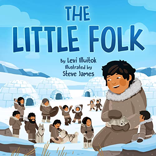 9781772274684: The Little Folk (Inuit Folktales)