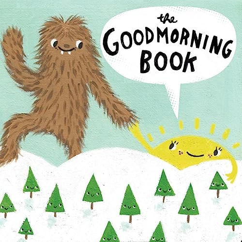 Stock image for Good Morning Book for sale by Better World Books: West