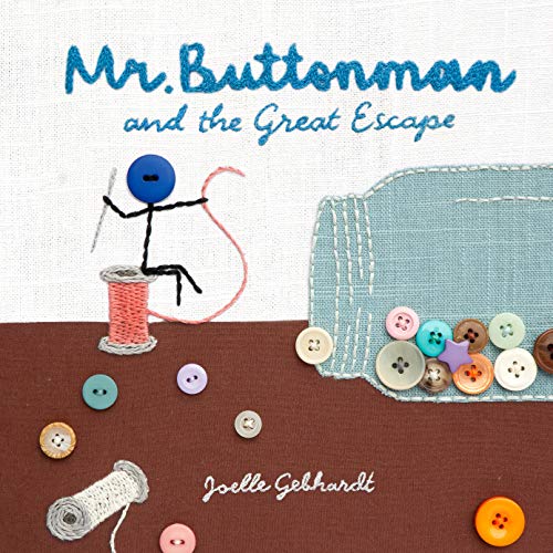 Stock image for Mr. Buttonman and the Great Escape for sale by Lakeside Books