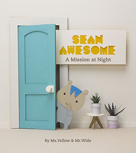 9781772290295: Sean Awesome: A Mission at Night (Sean Awesome, 1)