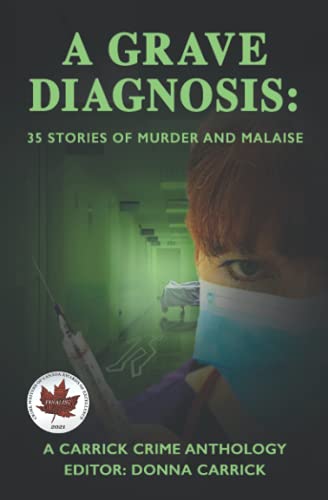 Imagen de archivo de A Grave Diagnosis: 35 stories of murder and malaise a la venta por GF Books, Inc.
