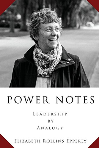 Beispielbild fr Power Notes: Leadership by Analogy zum Verkauf von Revaluation Books