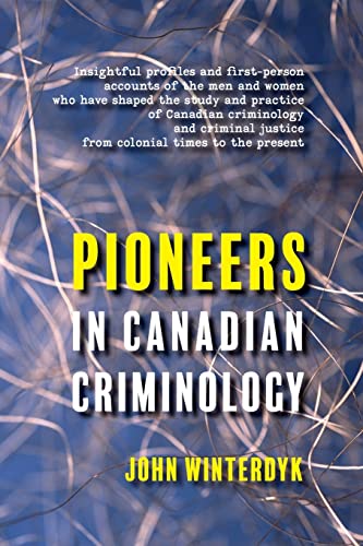 Stock image for Pioneers in Canadian Criminology for sale by ThriftBooks-Atlanta