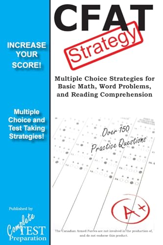 9781772451269: CFAT Test Strategy: Winning Multiple Choice Strategies for the Canadian Forces Aptitude Test