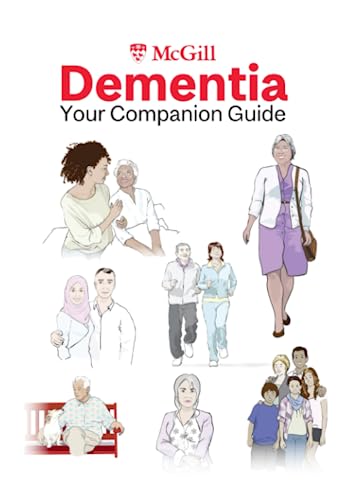 Imagen de archivo de Dementia, Your Companion Guide a la venta por Books Unplugged