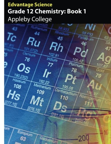 Stock image for Grade 12 Chemistry: Book 1 Appleby College for sale by Better World Books