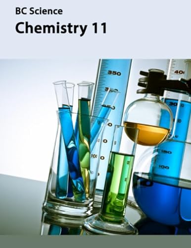 Beispielbild fr BC Science Chemistry 11 zum Verkauf von Zoom Books Company