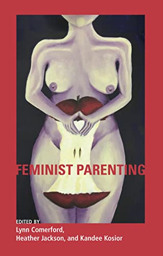 9781772580198: Feminist Parenting
